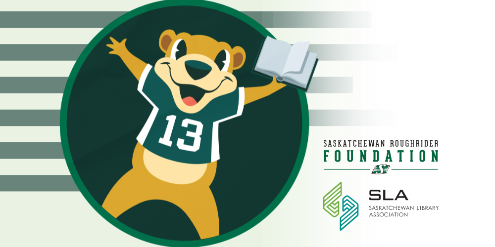 A cartoon image of Gainer the Gopher wearing a #13 green jersey and holding an open book. Gainer is inside a dark green circle background. To the right of the green circle are the logos of the Saskatchewan Roughrider Foundation and the Saskatchewan Library Association.